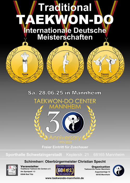 Internationale Deutsche Meisterschaften<br />30 Jahre Taekwon-Do Center Mannheim